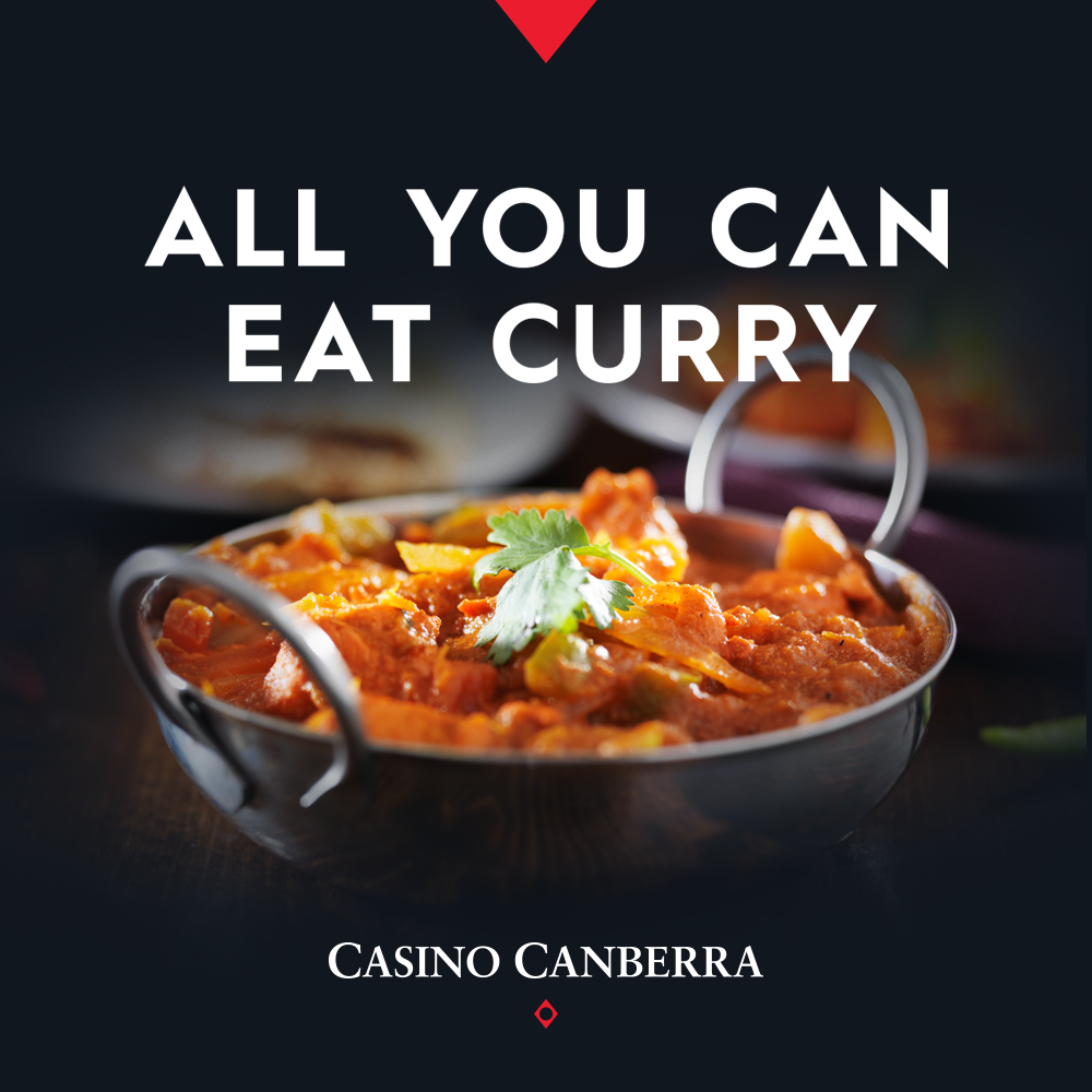 Casino Canberra ALL YOU CAN EAT CURRY BUFFET FOR UNDER 20 IS BACK